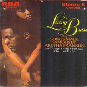 Living Brass - Play Songs Made Famous By Aretha Franklin Mp3