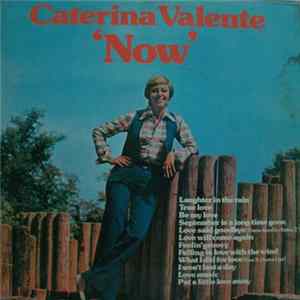 Caterina Valente - Now Mp3