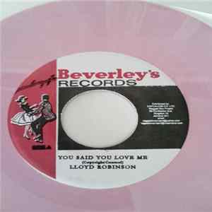 Lloyd Clarke / Lloyd Robinson - Love You The Most / You Said You Love Me Mp3
