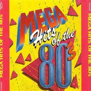 Various - Mega Hits Of The 80's Mp3