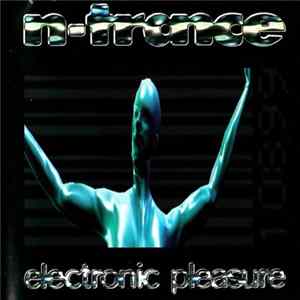 N-Trance - Electronic Pleasure Mp3