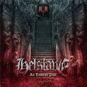 Helslave - An Endless Path Mp3