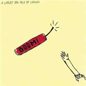 A Great Big Pile Of Leaves - Boom! Mp3