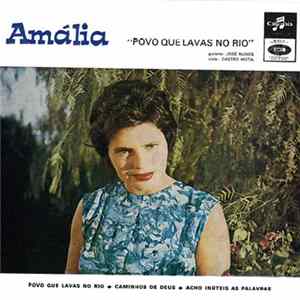 Amália Rodrigues - Povo Que Lavas No Rio Mp3