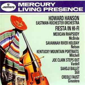 Howard Hanson, Eastman-Rochester Orchestra - Fiesta In Hi-fi Mp3