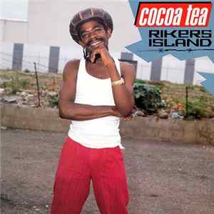 Cocoa Tea - Rikers Island Mp3