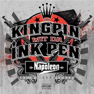 Napoleon - Kingpin Wit Da Inkpen Mp3
