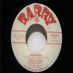 Jack La Forge, His Piano & Orchestra - Goldfinger / Zelda's Theme Mp3