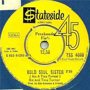 Ike & Tina Turner - Bold Soul Sister / You Don't Love Me (Yes I Know) Mp3