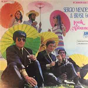 Sergio Mendes & Brasil '66 - Look Around Mp3