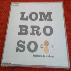 Lombroso - Insieme A Te Sto Bene Mp3