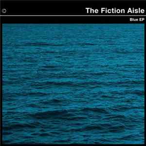 The Fiction Aisle - Blue Mp3