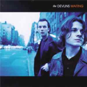 The Devlins - Waiting Mp3