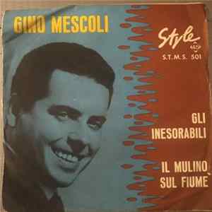 Gino Mescoli - Gli Inesorabili Mp3