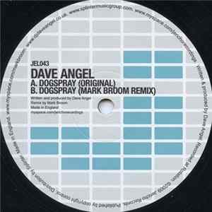 Dave Angel - Dogspray Mp3