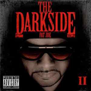 Fat Joe - The Darkside Vol. 2 Mp3
