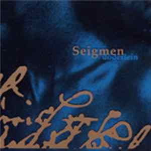 Seigmen - Döderlein Mp3