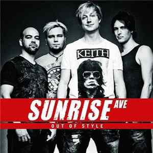Sunrise Ave - Out Of Style Mp3