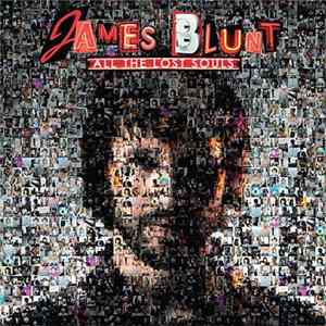 James Blunt - All The Lost Souls Mp3