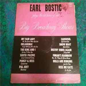 Earl Bostic - Plays The Hit Tunes Of Big Broadway Shows Mp3