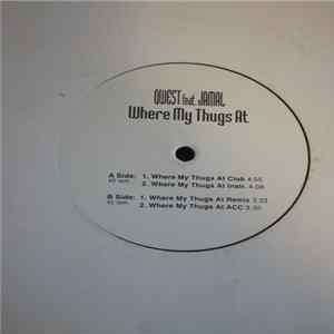 Qwest - Where My Thugs At? Mp3