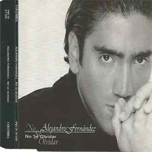 Alejandro Fernández - No Sé Olvidar Mp3