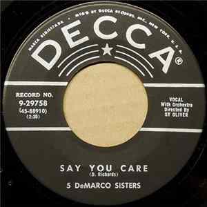 5 DeMarco Sisters - Say You Care Mp3
