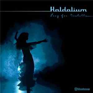Haldolium - Song For Isabelle Mp3