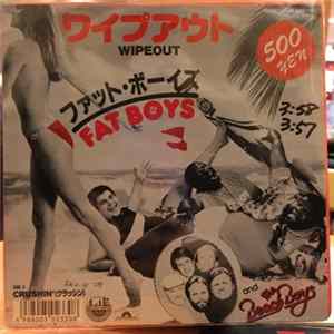 Fat Boys - Wipeout Mp3