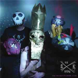 Ex-Girlfriends Club - Sun Heart Razor Burn Mp3