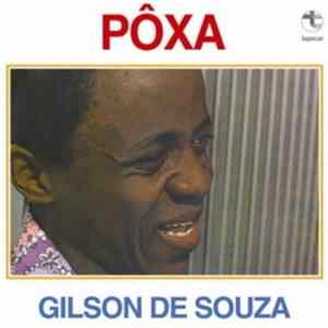 Gilson De Souza - Pôxa Mp3