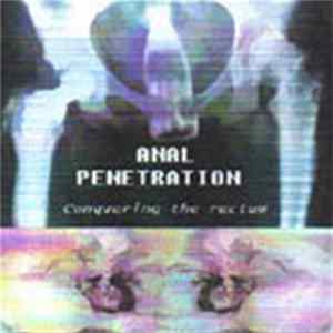 Anal Penetration - Conquering The Rectum Mp3