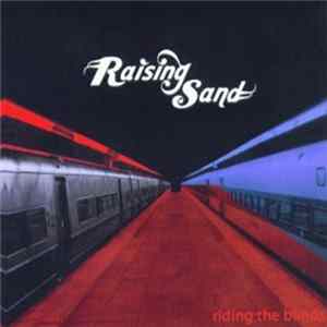 Raising Sand - Riding The Blinds Mp3