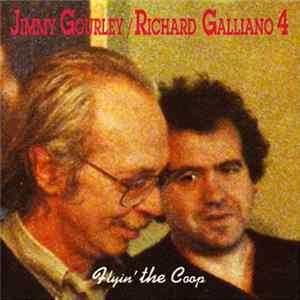 Richard Galliano, Jimmy Gourley - Flyin' The Coop Mp3