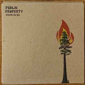 Public Property - Work To Do Mp3