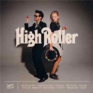Sugar + The Hi-Lows - High Roller Mp3