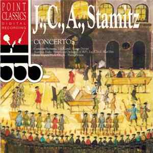 J. Stamitz, C. Stamitz, A. Stamitz, Camerata Romana, Austrian Radio Symphony Orchestra - Concertos Mp3