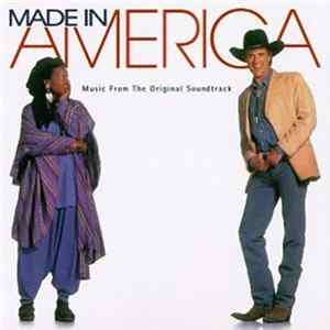 Various - Made In America (Music From The Original Soundtrack) Mp3