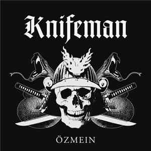 Knifeman - Özmein Mp3