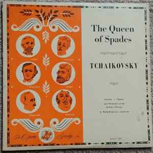 Tchaikovsky / Chorus And Orchestra Of The Bolshoi Theater, Alexander Melik-Pashayev - The Queen Of Spades (Concert Version) Mp3