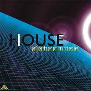 Various - House Selection Mp3