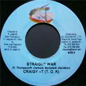 Craigy -T (T.O.K) / Sugar Slick - Straight War / One Away Mp3