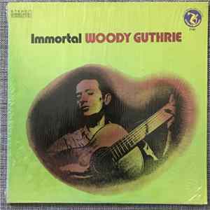 Woody Guthrie - Immortal Woody Guthrie Mp3
