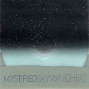 Mystified - Skywatchers Mp3