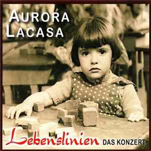 Aurora Lacasa - Lebenslinien (Das Konzert) Mp3