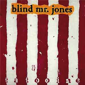 Blind Mr. Jones - Tatooine Mp3
