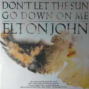 Elton John - Don't Let The Sun Go Down On Me Mp3
