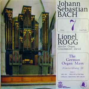Johann Sebastian Bach, Lionel Rogg - Volume 7 Organ Works Mp3