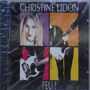 Christine Lidon - Feu ! Mp3