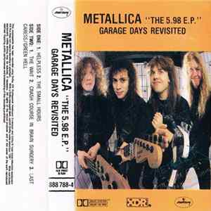 Metallica - The $5.98 E.P. - Garage Days Revisited Mp3